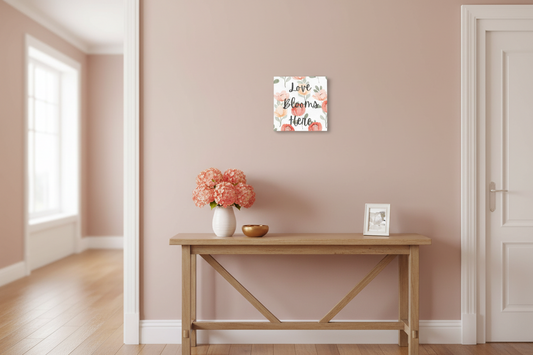 Exclusive design Love Blooms Here floral printed canvas wall art 12x12 inches, modern botanical print and quote, ready to hang canvas for bedroom or living room decor. Pink and Green - Hallway
